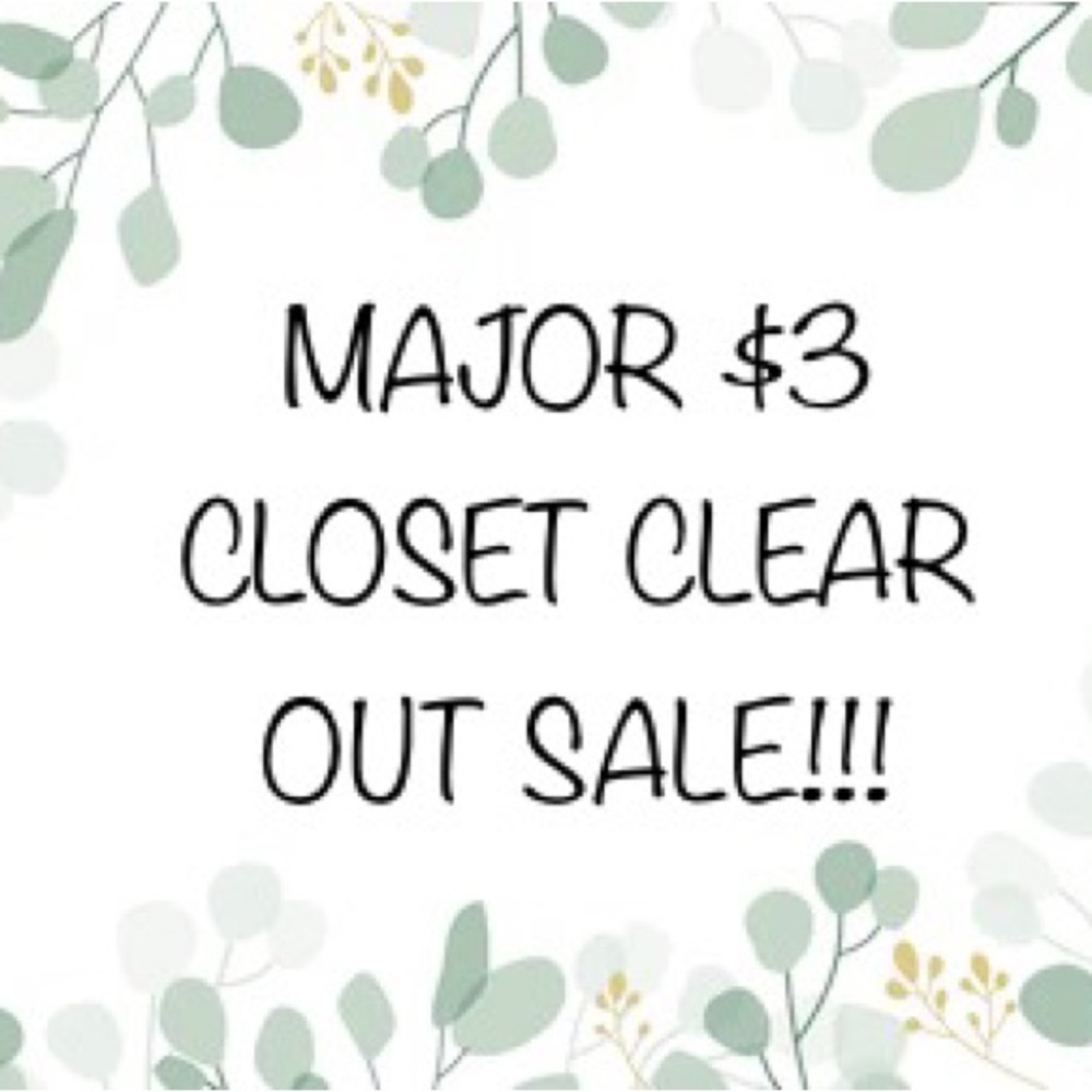 $3 closet clear out sale